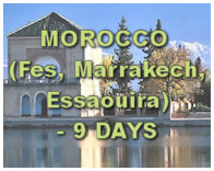 Morocco (Fes, Marrakech, Essaouira) - 9 Days